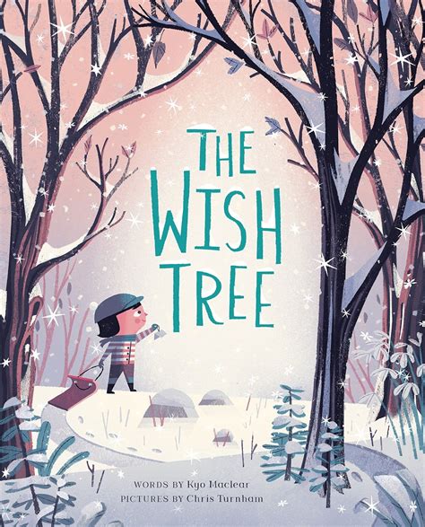 The Wish Tree by Kyo Maclear - 9781452150659