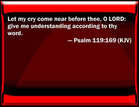 Psalm 119169 Let My Cry Come Near Before You O Lord Give Me