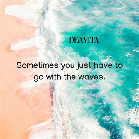 Whether you're planning on spending the entire summer by the ocean, or gathering around a bonfire with friends, these beach quotes﻿ will get . Sea and ocean quotes - great inspirational sayings with ...