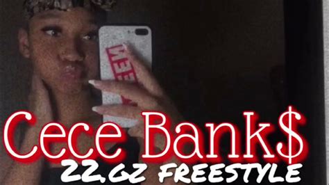 Cece Banks 22gz Freestyle Youtube