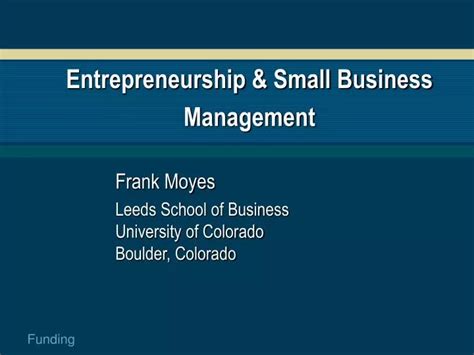 Ppt Entrepreneurship And Small Business Management Powerpoint