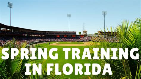 Florida Travel A Guide To Mlb Spring Training Youtube