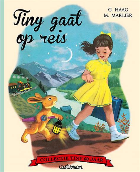 Tiny Gaat Op Reis Van Gijs Haag