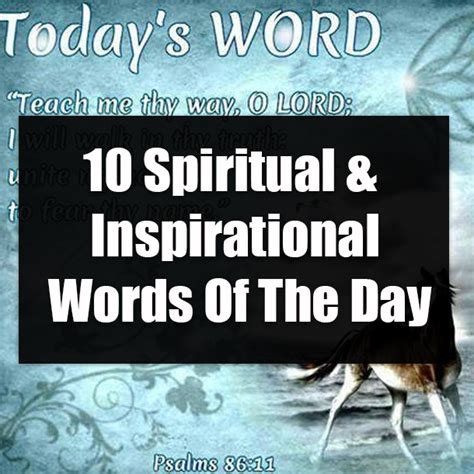 10 Spiritual And Inspirational Words Of The Day