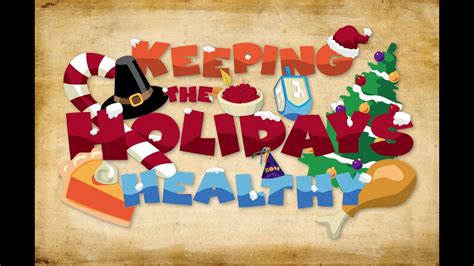 Keeping The Holidays Healthy Youtube
