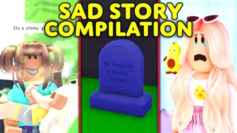 😭sad Roblox Stories Compilation😭 You Will 100 Cry Roblox Adopt Me