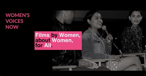 Womens Voices Now Womens Rights Through Film