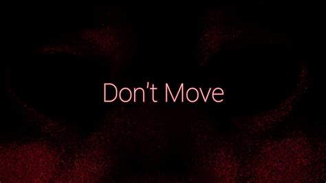 Dont Move Chapter 1 Teaser Youtube