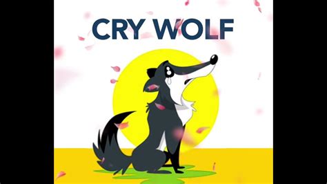 Idiom To Cry Wolf Youtube