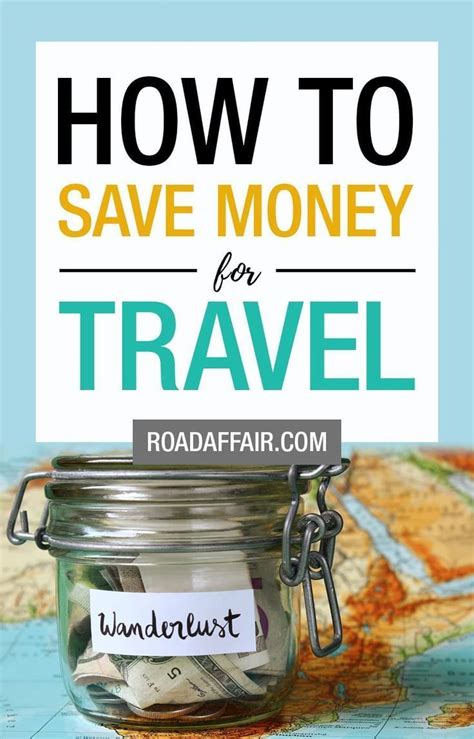 14 Tips On How To Save Money For Travel Road Affair Saving Money Save Money Travel Travel