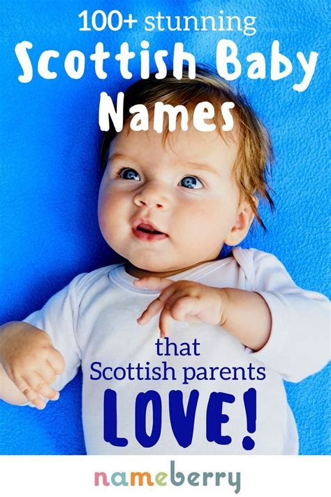 Scottish Names The Scottish Love Baby Names Boy Ideas Of Baby Names