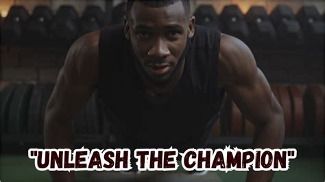 "Unleashing the Champion Within: Ignite Your Potential" - Best