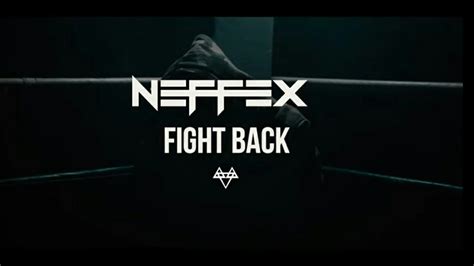 Neffex Fight Back Full Song Youtube
