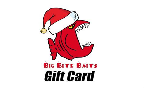 Check spelling or type a new query. gift card - Big Bite Baits, Inc.