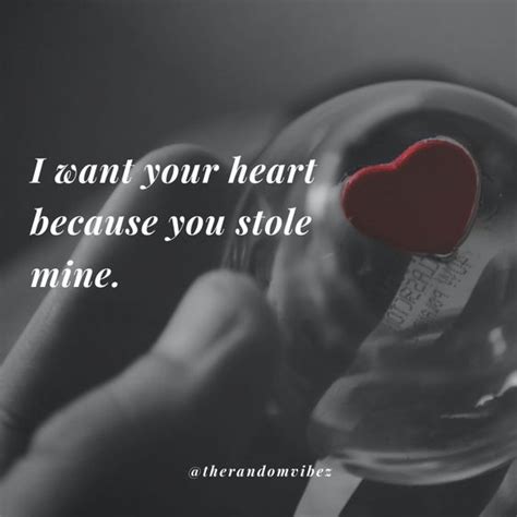 Top 50 You Stole My Heart Quotes That Will Melt You