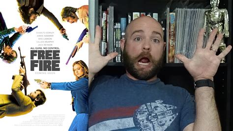 Some folks score more points than others: Free Fire - Movie Review: Gun Play Comedy Ballet - YouTube