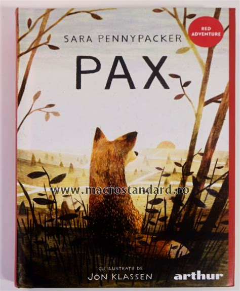 Pax De Sara Pennypacker Cu Ilustratii De Jon Klassen Libraria Macrostandard