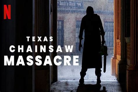 Nonton Film Netflix Texas Chainsaw Massacre Sub Indo Gratis