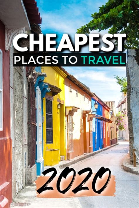 Cheapest Places To Travel 2020 Travel Off Path
