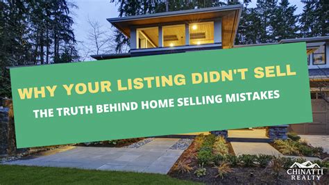 Why Your Listing Didnt Sell The Truth Behind Home Selling Mistakes