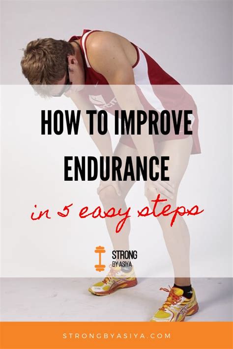 How To Improve Endurance In 5 Easy Steps Strong By Asiya In 2020
