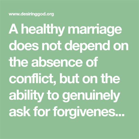 A Healthy Marriage Does Not Depend On The Absence Of Conflict But On