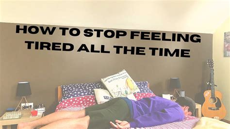How To Stop Feeling Tired All The Time Youtube