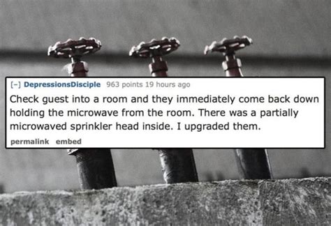 Hotel Employees Share The Weirdest Things They Ve Seen Guests Do Others