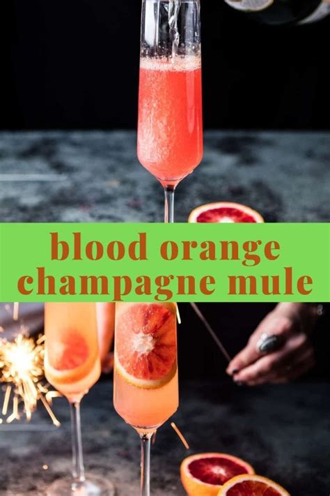 Blood Orange Champagne Mule Food And Drink Recipe