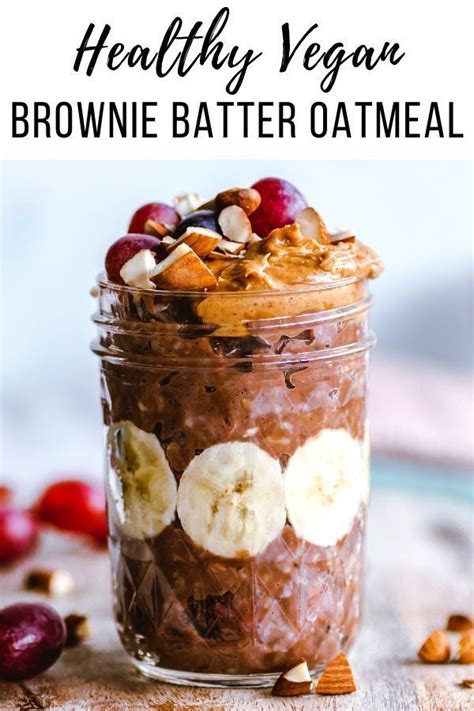 The corn tortilla is much lower calorie than a bun, and the salsa gives it a fun. Vegan Brownie Batter Oatmeal | Overnight oats recipe healthy, Low calorie overnight oats ...
