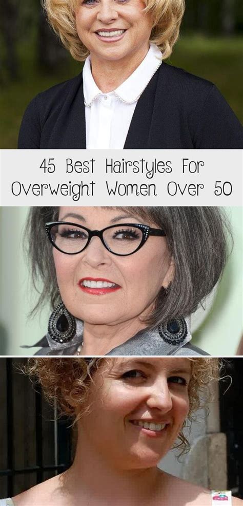 Hairstyles For Overweight Women Over 50 Shorthairstylesforroundfaces