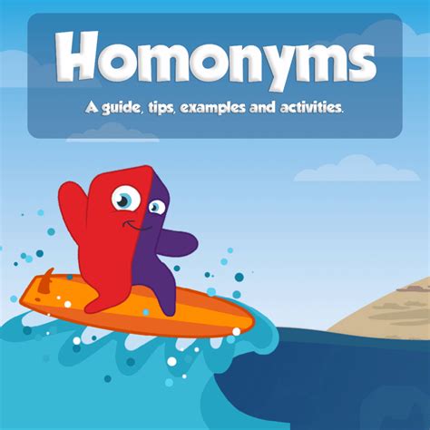 Homonyms Five Tips Fun Activities Ten Examples