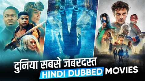 2021 New Hindi Dubbed Movies Top 10 Best Hollywood Movies In Hindi
