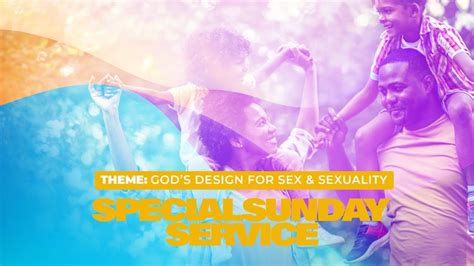 Gods Design For Sex And Sexuality Sunday Service Jcm Rccg Youtube