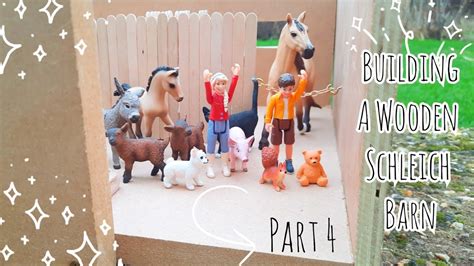 Building A Schleich Barn From Scratch Part 4 The Finishing Touches