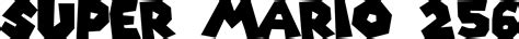 Super Mario 256 font