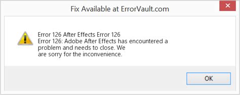 How to fix Error 126 (After Effects Error 126) - Error 126: Adobe After