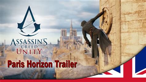 Assassins Creed Unity Paris Horizon GamesCom Trailer UK YouTube
