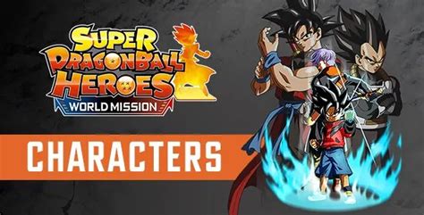 Super Dragon Ball Heroes World Mission Playable Characters Full List