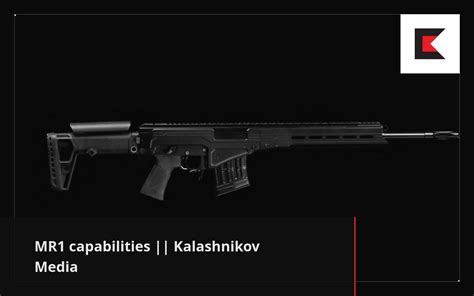 Mr1 Capabilities Kalashnikov Media