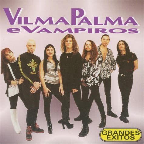 Grandes Éxitos” álbum De Vilma Palma E Vampiros En Apple Music