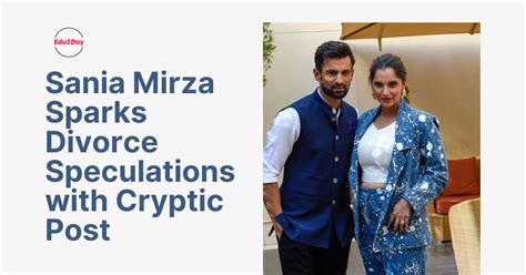 Sania Mirza Sparks Divorce Speculations With Cryptic Post