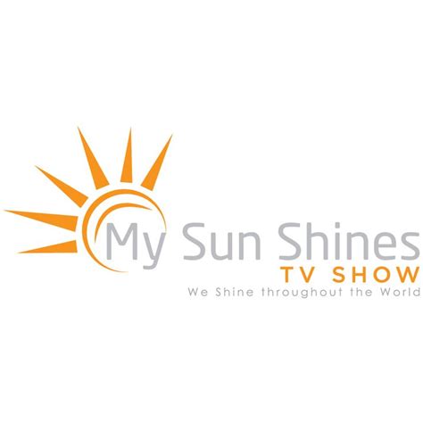 My Sun Shines Tv Show Tv Shows Sunshine Tv