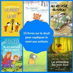 Livres Sur Le Deuil Expliquer La Mort Aux Enfants