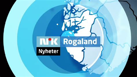 Lokale Nyheter Nrk Rogaland Lokale Nyheter Tv Og Radio