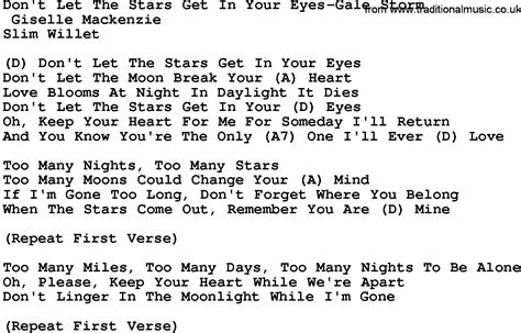 Lyrics generated using artificial intelligence. Country Music:Don't Let The Stars Get In Your Eyes-Gale Storm Lyrics and Chords