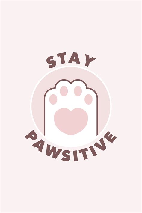 Stay Pawsitive Cat Lover T Shirt Cat Paw Funny Cute Cat Drawing