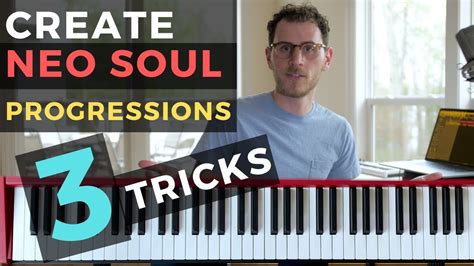 3 Tricks For Creating Dope Neo Soul Chord Progressions Soul Piano