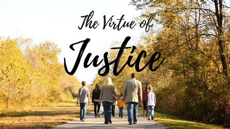 The Virtue Of Justice Youtube