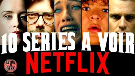 Top Les Meilleures S Ries Netflix Regarder Absolument Youtube